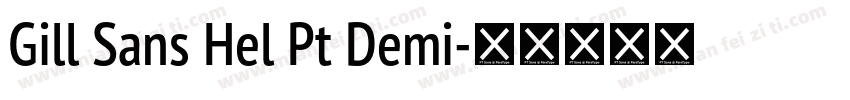 Gill Sans Hel Pt Demi字体转换